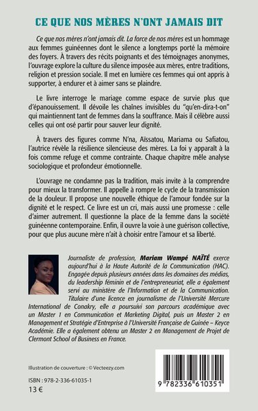 Ce que nos mères n'ont jamais dit, La force de nos mères (9782336610351-back-cover)