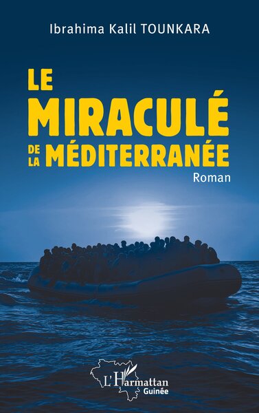 Le miraculé de la Méditerranée (9782336608198-front-cover)