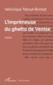 L’imprimeuse du ghetto de Venise (9782336604770-front-cover)