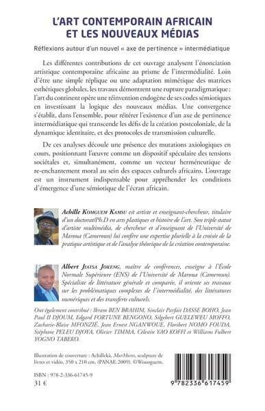 L’art contemporain africain et les nouveaux médias, Réflexions autour d’un nouvel  « axe de pertinence » intermédiatique (9782336617459-back-cover)