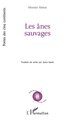 Les ânes sauvages (9782336601625-front-cover)