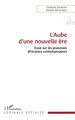 L’Aube d’une nouvelle ère, Essai sur les jeunesses africaines contemporaines (9782336610917-front-cover)