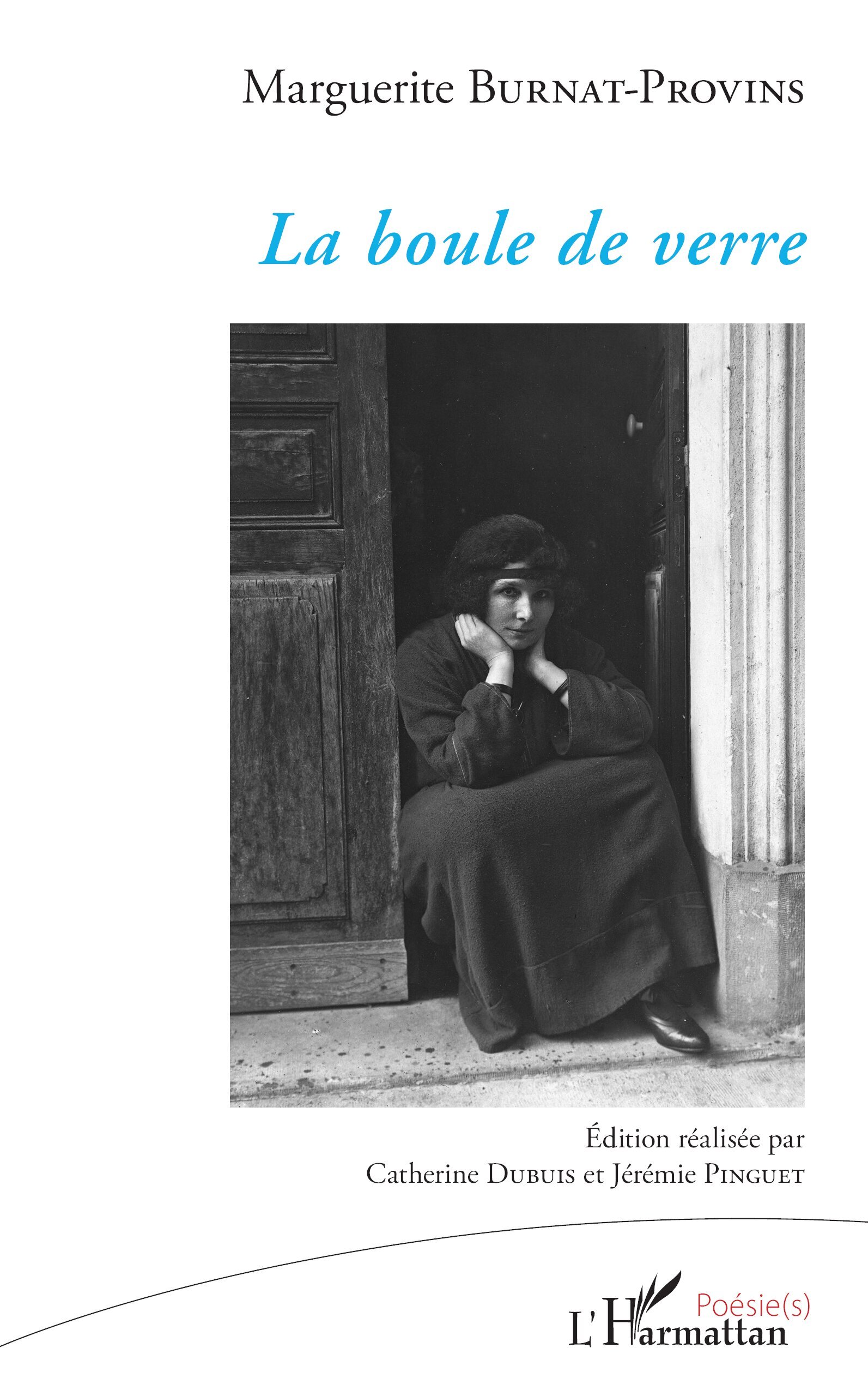 La boule de verre (9782336606187-front-cover)