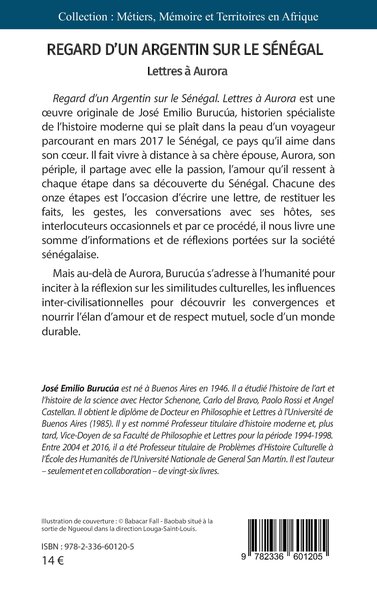 Regard d’un Argentin sur le Sénégal, Lettres à Aurora (9782336601205-back-cover)