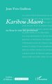 Karibou Maoré, ou Sous le vent des promesses (9782336600963-front-cover)