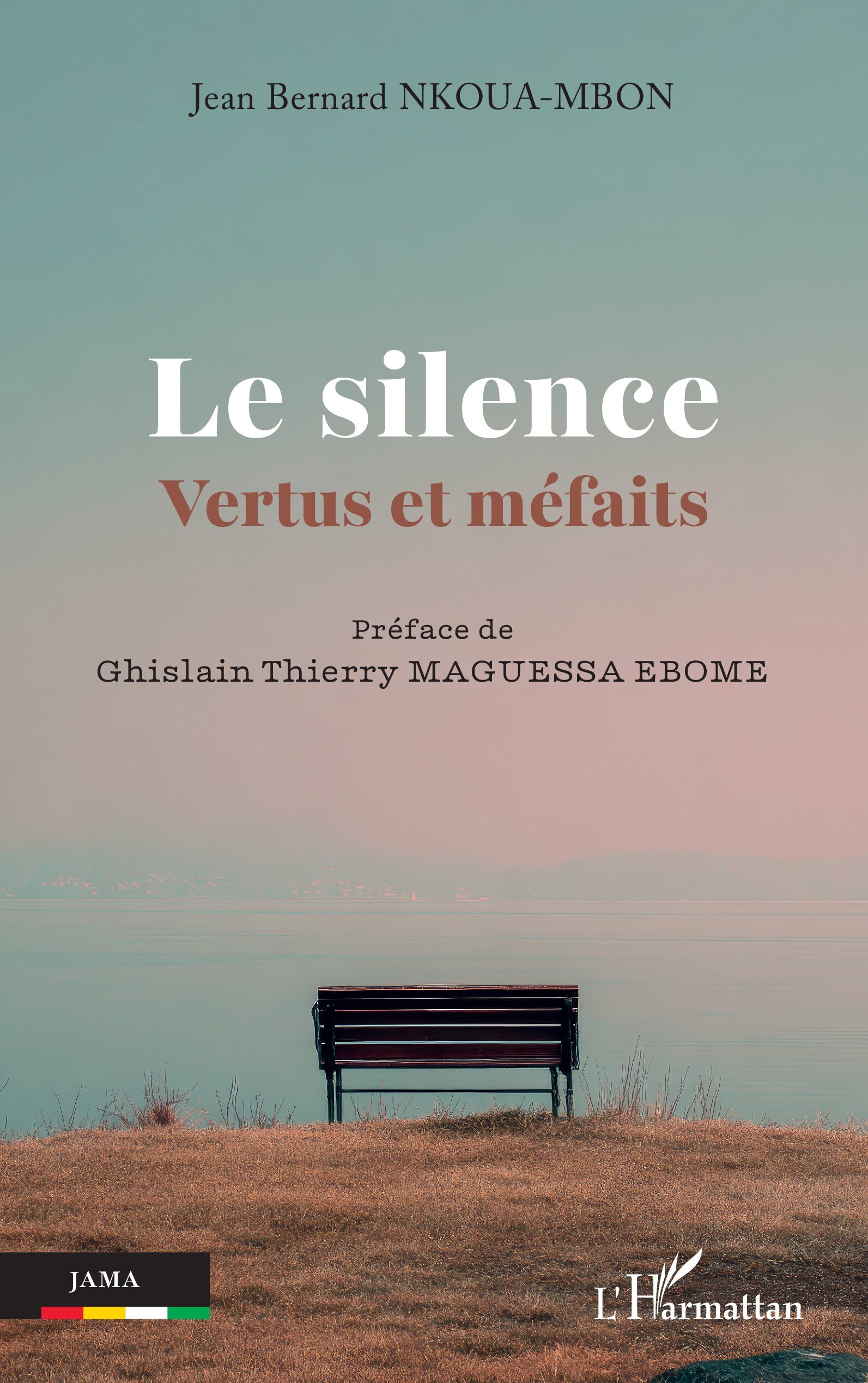 Le silence, Vertus et méfaits (9782336604299-front-cover)