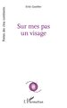 Sur mes pas un visage (9782336608259-front-cover)