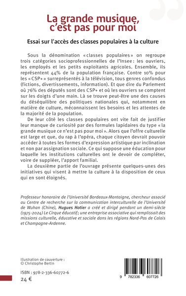 La grande musique, c’est pas pour moi, Essai sur l’accès des classes populaires à la culture (9782336607726-back-cover)
