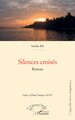 Silences croisés (9782336616315-front-cover)