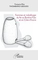 Femmes et métallurgie du fer au Burkina Faso et en Côte d’Ivoire (9782336606002-front-cover)