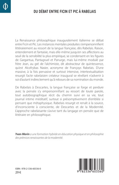 Du débat entre Ficin et Pic à Rabelais, La renaissance philosophique, d’italienne à française (9782336603360-back-cover)
