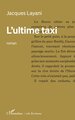 L’ultime taxi (9782336614908-front-cover)