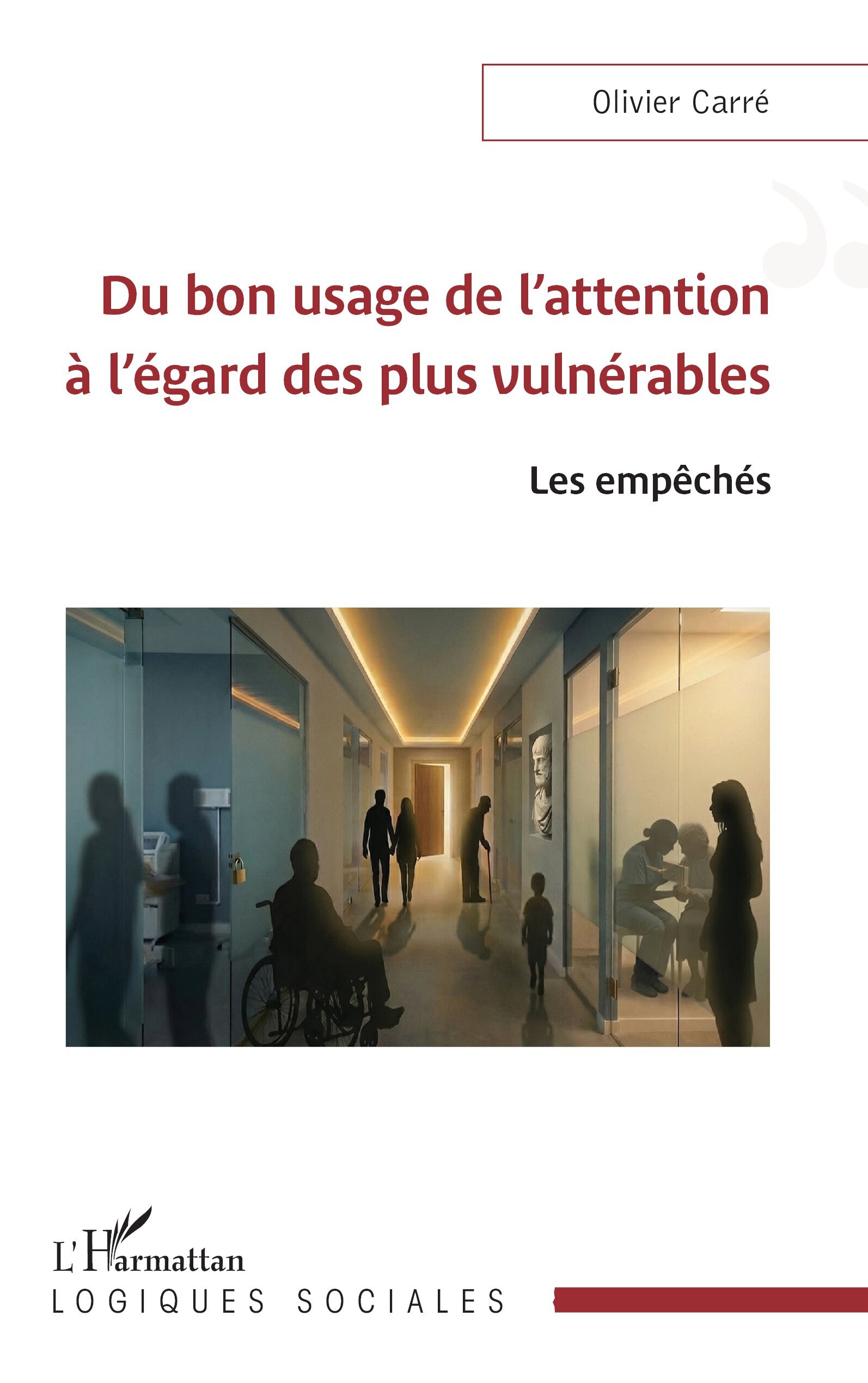 Du bon usage de l’attention à l’égard des plus vulnérables, Les empêchés (9782336606064-front-cover)