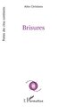 Brisures (9782336608136-front-cover)
