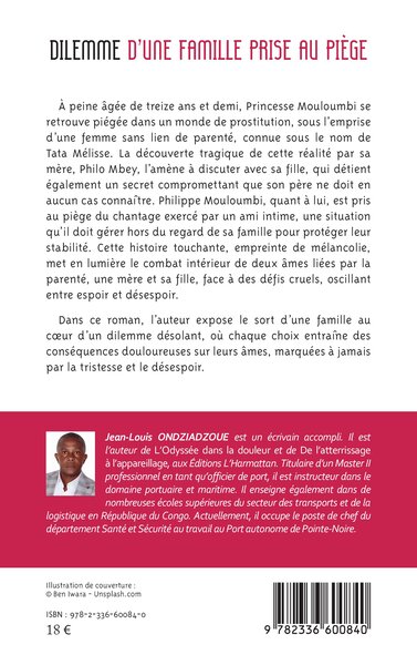 Dilemme d’une famille prise au piège (9782336600840-back-cover)