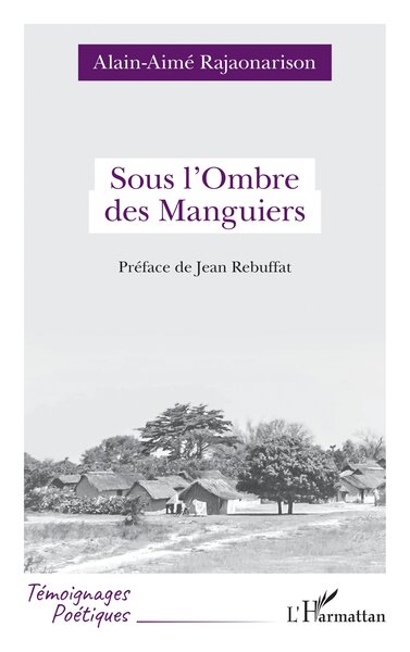 Sous l’Ombre des Manguiers (9782336618234-front-cover)