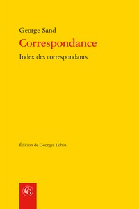 Correspondance, Index des correspondants suivi de l'Index se rapportant aux lettres du tome XXV (9782406087519-front-cover)