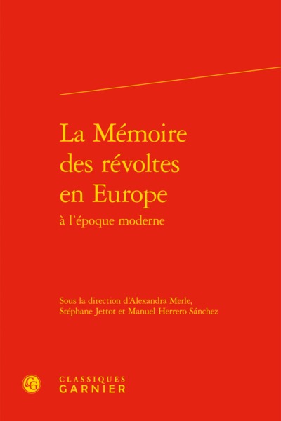 La Mémoire des révoltes en Europe (9782406082538-front-cover)