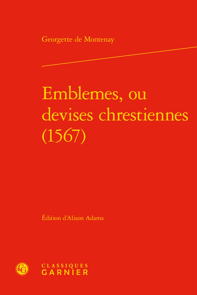 Emblemes, ou devises chrestiennes (1567) (9782406087137-front-cover)