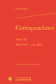 Correspondance, Avril 1852 - juin 1853 (9782406084600-front-cover)