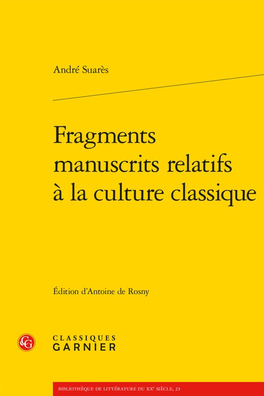 Fragments manuscrits relatifs à la culture classique (9782406079125-front-cover)