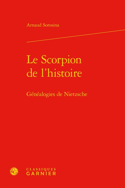 Le Scorpion de l'histoire, Généalogies de Nietzsche (9782406079576-front-cover)