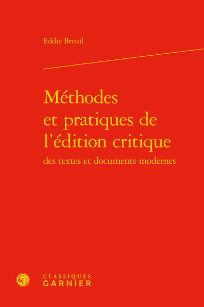Méthodes et pratiques de l'édition critique (9782406086383-front-cover)