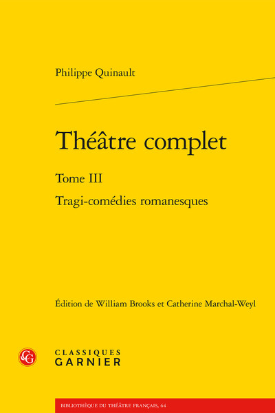 Théâtre complet, Tragi-comédies romanesques (9782406096399-front-cover)