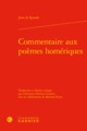 Commentaire aux poèmes homériques (9782406064305-front-cover)