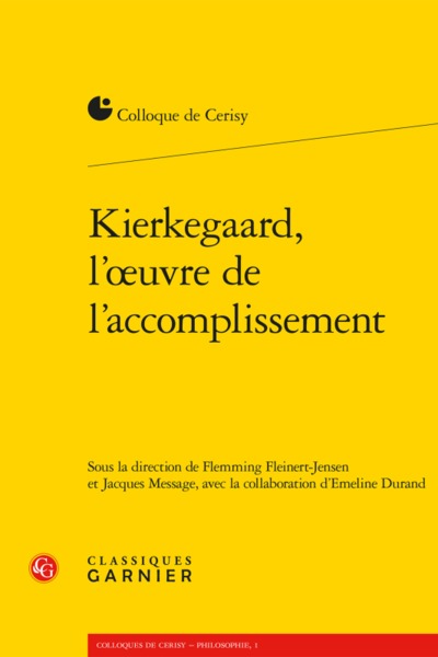 Kierkegaard, l'oeuvre de l'accomplissement (9782406074540-front-cover)