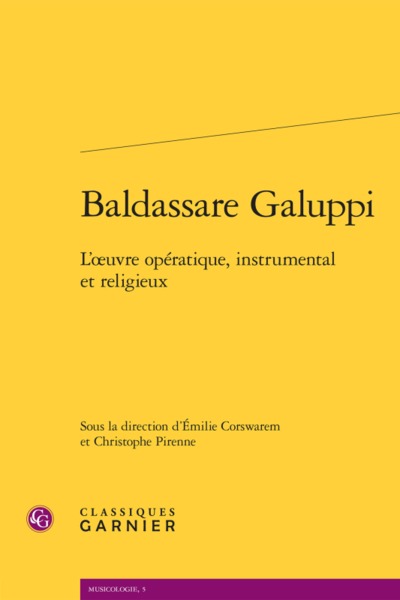 Baldassare Galuppi, L'oeuvre opératique, instrumental et religieux (9782406058335-front-cover)