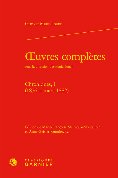 oeuvres complètes, Chroniques, I (1876 - mars 1882) (9782406086987-front-cover)