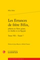 Les Errances de frère Félix,, Traité 7 (9782406078807-front-cover)
