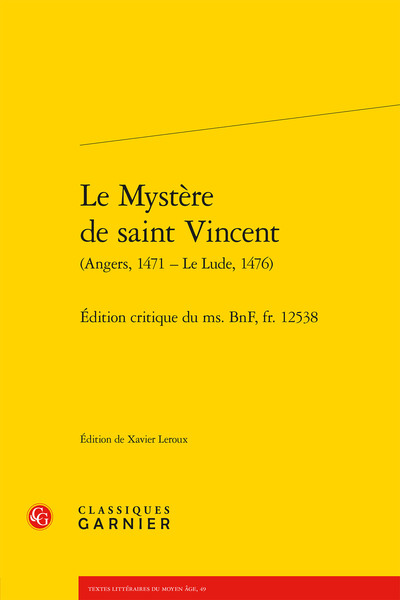 Le Mystère de saint Vincent, Édition critique du ms. BnF, fr. 12538 (9782406078623-front-cover)