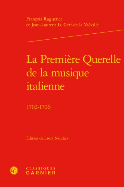 La Première Querelle de la musique italienne, 1702-1706 (9782406064664-front-cover)