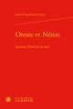 Oreste et Néron, Spinoza, Freud et le mal (9782406061298-front-cover)