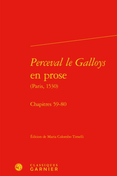 Perceval le Galloys en prose, Chapitres 59-80 (9782406074908-front-cover)