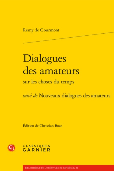 Dialogues des amateurs, suivi de Nouveaux dialogues des amateurs (9782406067467-front-cover)