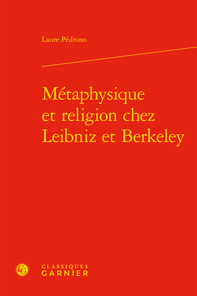 Métaphysique et religion chez Leibniz et Berkeley (9782406078609-front-cover)