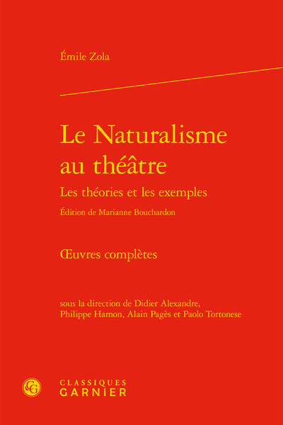 Le Naturalisme au théâtre, oeuvres complètes (9782406083313-front-cover)