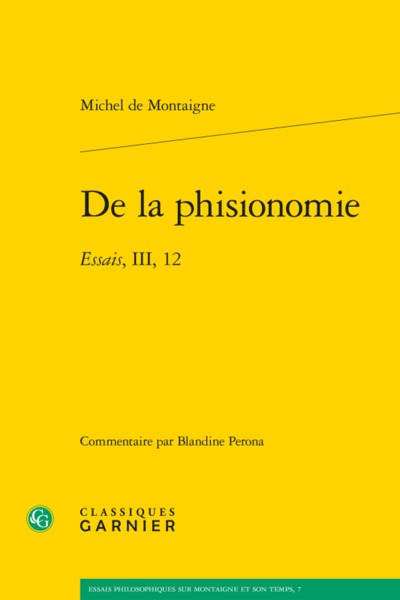 De la phisionomie, Essais, III, 12 (9782406082255-front-cover)