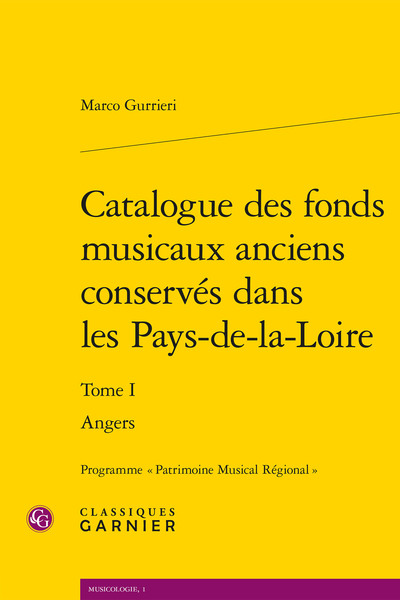 Catalogue des fonds musicaux anciens conservés dans les Pays-de-la-Loire, Angers (9782406056225-front-cover)