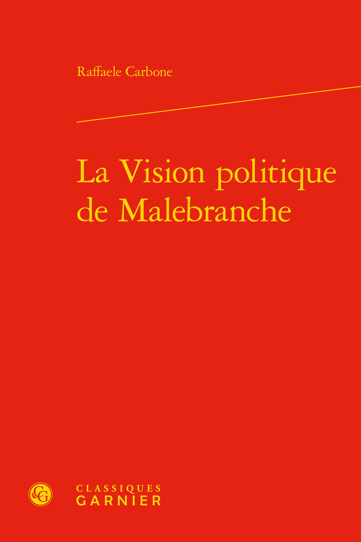 La Vision politique de Malebranche (9782406073505-front-cover)