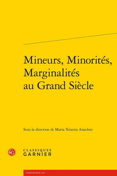 Mineurs, Minorités, Marginalités au Grand Siècle (9782406092063-front-cover)