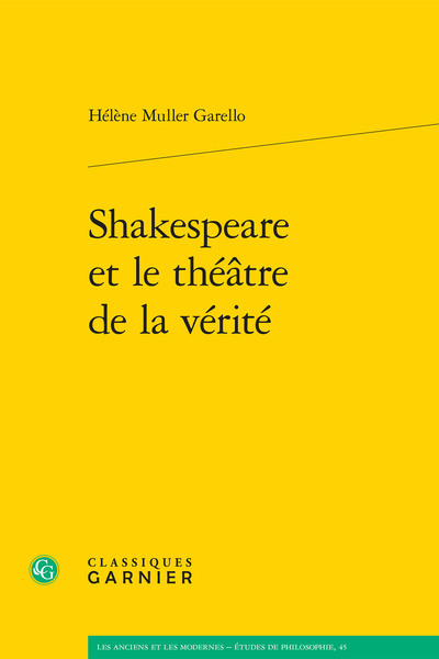 Shakespeare et le théâtre de la vérité (9782406096764-front-cover)