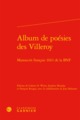Album de poésies des Villeroy, Manuscrit français 1663 de la BNF (9782406072683-front-cover)