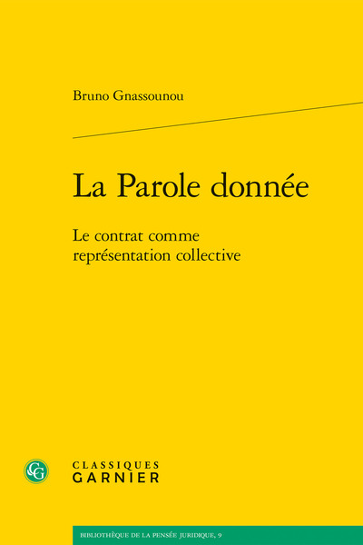 La Parole donnée, Le contrat comme représentation collective (9782406081470-front-cover)