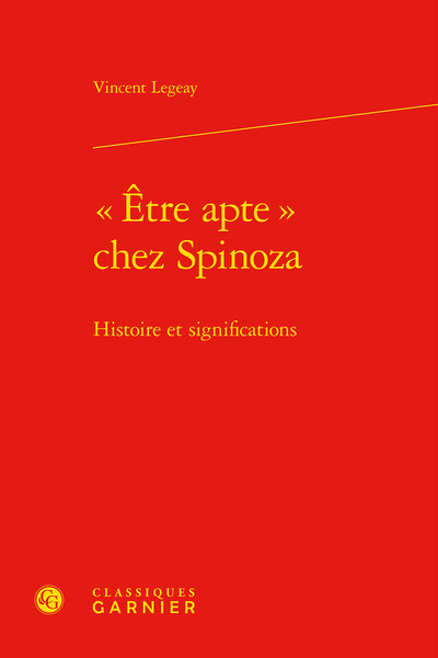 « Être apte » chez Spinoza, Histoire et significations (9782406099109-front-cover)