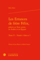 Les Errances de frère Félix,, Traités 4 (fin) et 5 (9782406059547-front-cover)