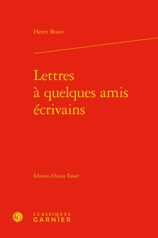 Lettres à quelques amis écrivains (9782406084150-front-cover)